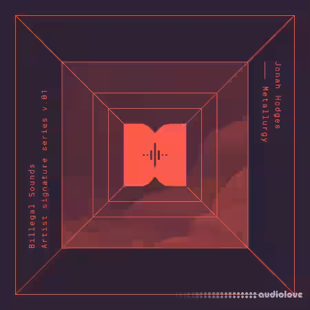 Splice Sounds Billegal Sounds Jonah Hodges Metallurgy [WAV] - Sample Pack Artwork