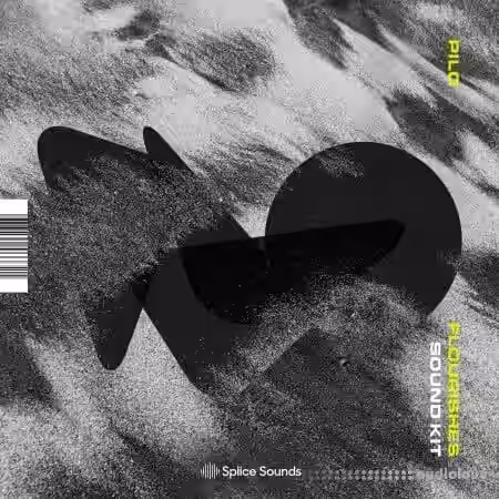 Splice Sounds BNR Presents PILO Flourishes Sound Kit [WAV] - Sample Pack Artwork