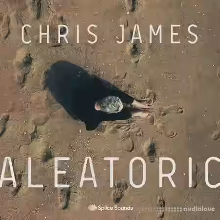 Splice Sounds Chris James Aleatoric Sample Pack [WAV] - Sample Pack Artwork