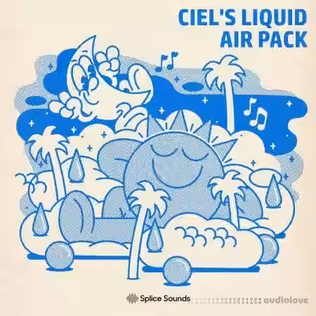 Splice Sounds Ciel's Liquid Air Sample Pack [WAV] - Sample Pack Artwork