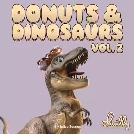 Splice Sounds dwilly donuts and dinosaurs sample pack Vol.2 [WAV] - Sample Pack Artwork