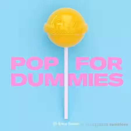 Splice Sounds dwilly Pop For Dummies [WAV, MiDi] - Sample Pack Artwork
