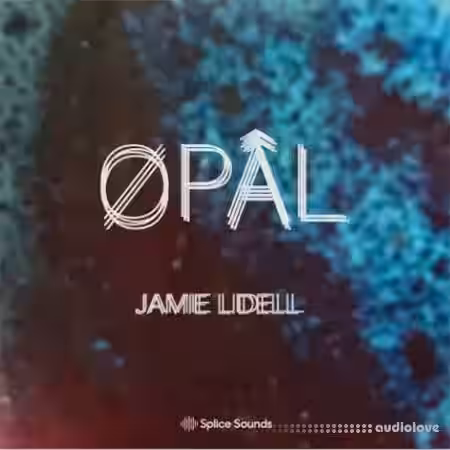 Splice Sounds Jamie Lidell ØPÂL [WAV] - Sample Pack Artwork