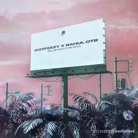 Splice Sounds Jazzfeezy x Rahul OTB Billboard Keys [WAV] - Sample Pack Artwork