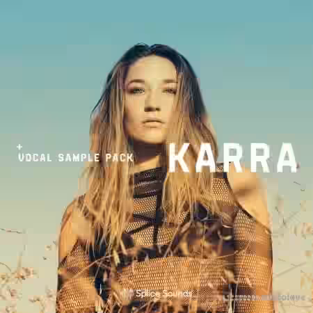 Splice Sounds KARRA Vocal Sample Pack [WAV] - Sample Pack Artwork
