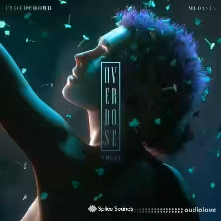 Splice Sounds Medasin x Cloudchord Overdose Vol.11 [WAV] - Sample Pack Artwork