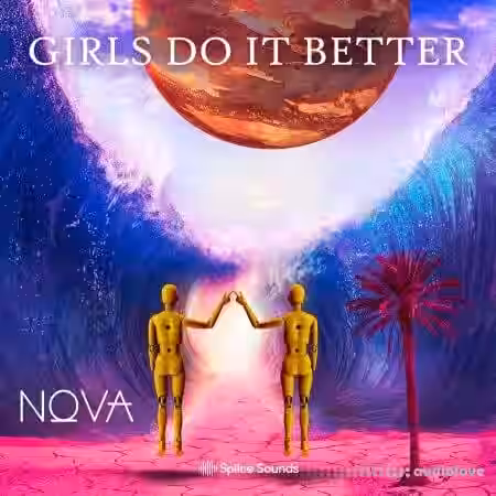 Splice Sounds Nova Wav's Girls Do It Better [WAV] - Sample Pack Artwork
