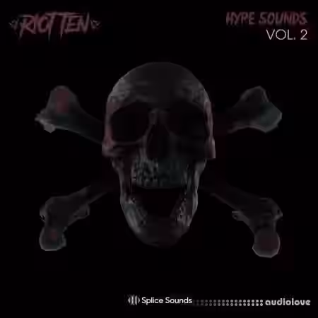 Splice Sounds Riot Ten Hype Sounds Vol.1 [WAV] - Sample Pack Artwork