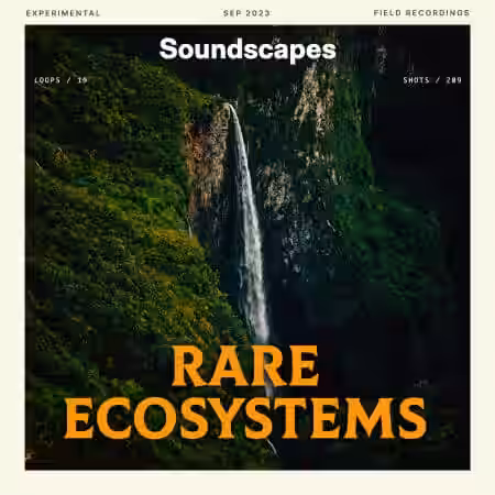 Splice Sounds Soundscapes Rare Ecosystems [WAV] - Sample Pack Artwork