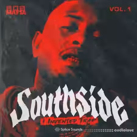 Splice Sounds Southside's I Invented Trap Sample Pack Vol.1 [WAV] - Sample Pack Artwork