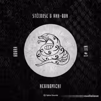 Splice Sounds SteLouse and Ahh Ooh Hebinomichi Kobra Kit [WAV]
