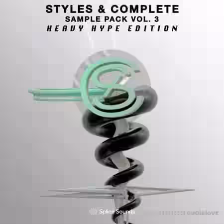 Splice Sounds Styles and Complete Sample Pack Vol.3: The Heavy Hype Edition [WAV] - Sample Pack Artwork