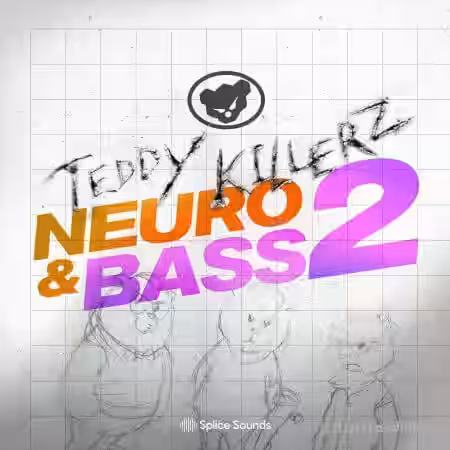 Splice Sounds Teddy Killerz Neuro Bass Sample Pack Vol.2 [WAV] - Sample Pack Artwork