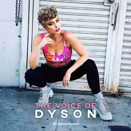 Splice Sounds The Voice of DYSON [WAV] - Sample Pack Artwork