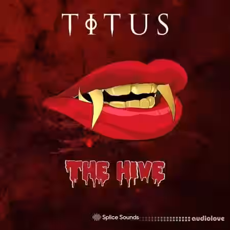 Splice Sounds TITUS: The Hive Sample Pack [WAV] - Sample Pack Artwork