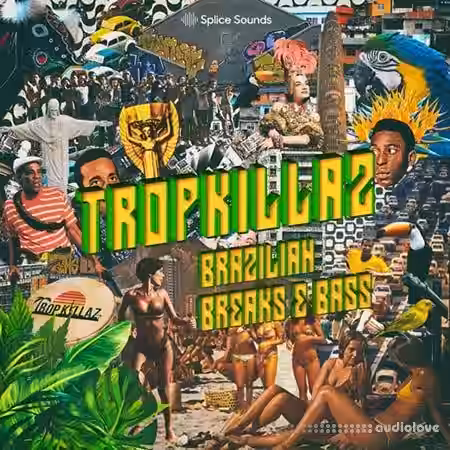 Splice Sounds Tropkillaz Brazilian Breaks and Bass [WAV] - Sample Pack Artwork