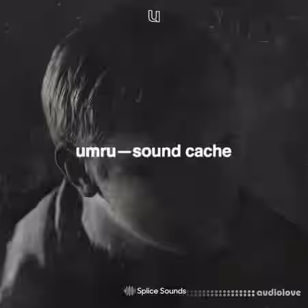 Splice Sounds Umru Sound Cache [WAV] - Sample Pack Artwork
