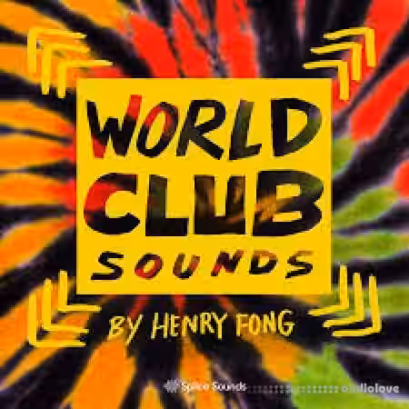 Splice Sounds World Club Sounds by Henry Fong [WAV, Synth Presets] - Sample Pack Artwork