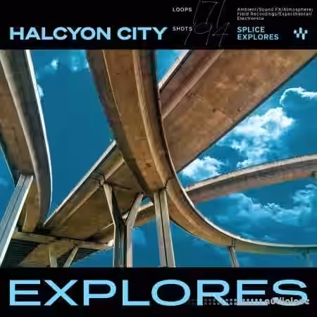 Splice Soundscapes Halcyon City [WAV] - Sample Pack Artwork