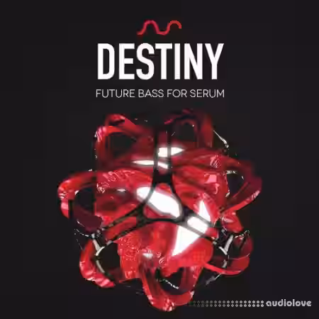 Standalone-Music DESTINY - Future Bass for Serum [Synth Presets] - Sample Pack Artwork