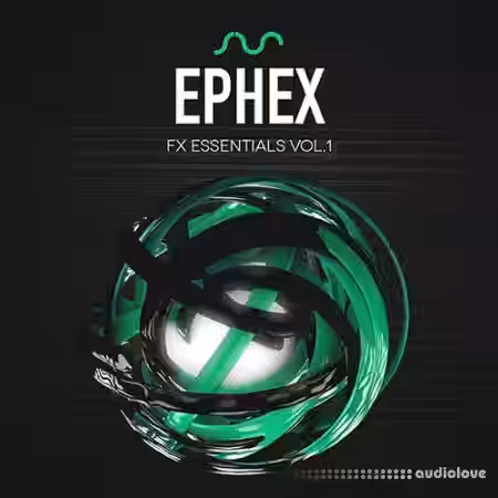 Standalone-Music Ephex FX Essentials Vol.1 by 7 SKIES and DG [WAV] - Sample Pack Artwork