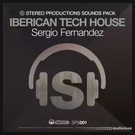 Stereo Productions Iberican Tech House Sergio Fernandez [WAV] - Sample Pack Artwork