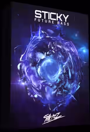 StiickzZ Sticky Future Bass [WAV, Synth Presets, DAW Templates] - Sample Pack Artwork