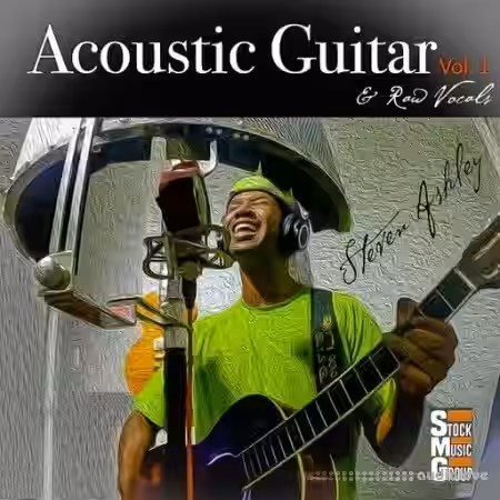 Stock Music Group Steven Ashley Acoustic Guitar and Raw Vocals Vol.1 [WAV] - Sample Pack Artwork