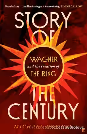 Story of the Century: Wagner and the creation of The Ring - Sample Pack Artwork