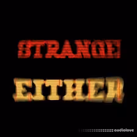 Strangesol Music Strange Either [WAV] - Sample Pack Artwork