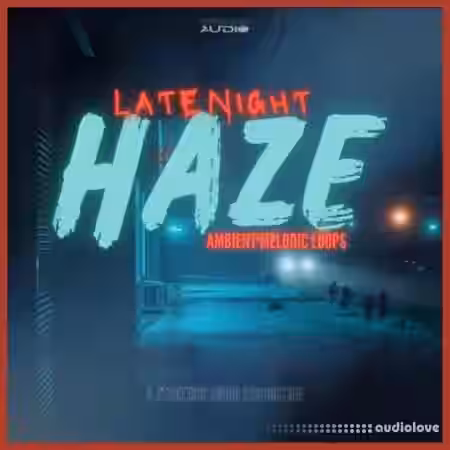 Strategic Audio Late Night Haze: Ambient Melodic Loops [WAV] - Sample Pack Artwork