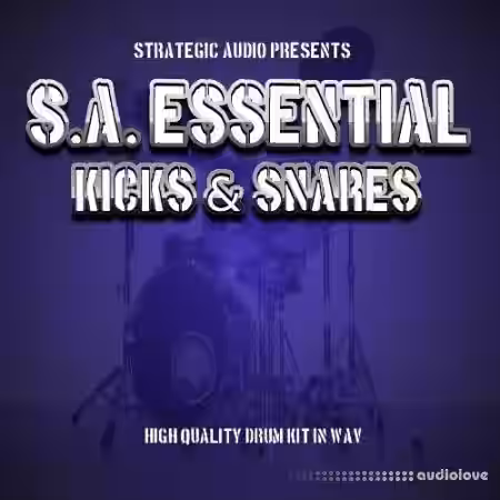 Strategic Audio S.A. Essential Kicks and Snares [WAV] - Sample Pack Artwork