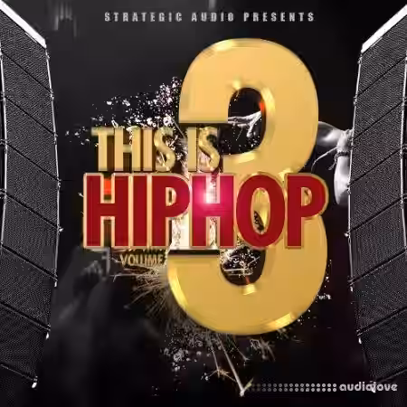 Strategic Audio This Is Hip Hop Vol.3 [WAV, MiDi, DAW Templates] - Sample Pack Artwork