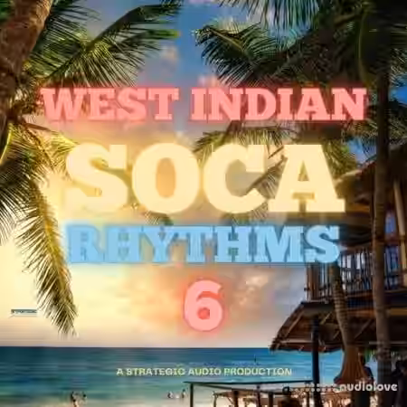 Strategic Audio West Indian Soca Rhythms 6 [WAV] - Sample Pack Artwork