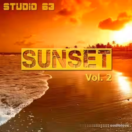 Studio 63 SUNSET Vol.2 [WAV, MiDi, Synth Presets] - Sample Pack Artwork