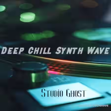 Studio Ghost Deep Chill Synth Wave [WAV] - Sample Pack Artwork