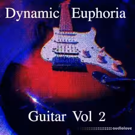 Studio Ghost Dynamic Euphoria Guitar Vol.2 [AiFF] - Sample Pack Artwork