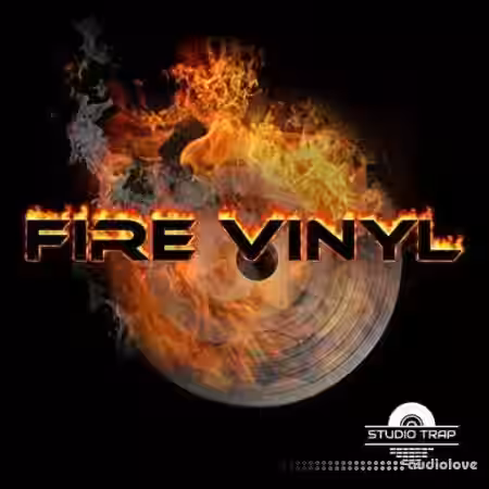 Studio Trap FIRE VINYL [WAV] - Sample Pack Artwork