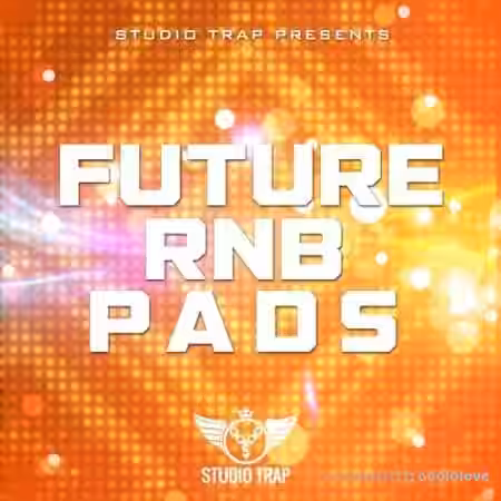 Studio Trap Future RNB Pads [WAV] - Sample Pack Artwork