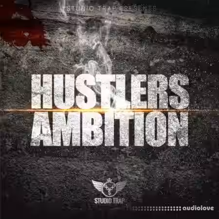 Studio Trap Hustlers Ambition [WAV, MiDi] - Sample Pack Artwork