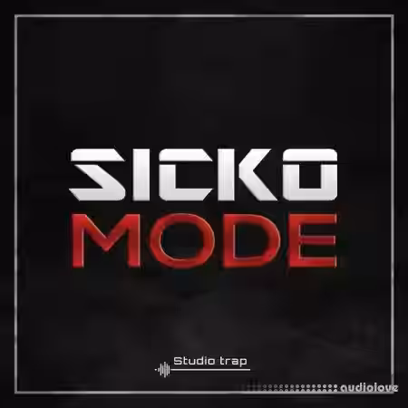 Studio Trap SICKO MODE [WAV] - Sample Pack Artwork