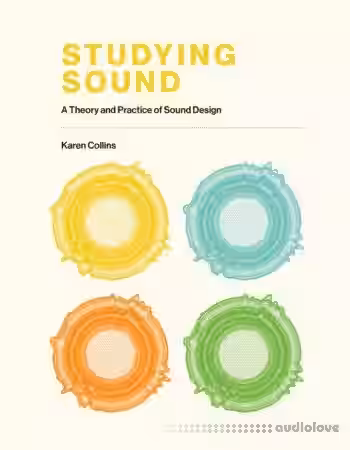 Studying Sound: A Theory and Practice of Sound Design (The MIT Press) - Sample Pack Artwork