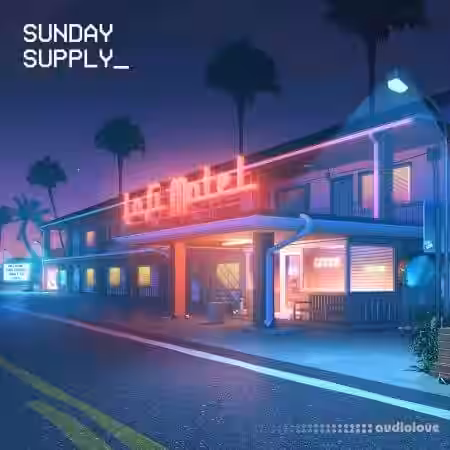 Sunday Supply Lofi Motel Nightlife [WAV] - Sample Pack Artwork