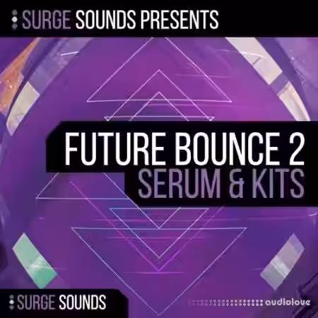 Surge Sounds Future Bounce 2 [WAV, MiDi, Synth Presets] - Sample Pack Artwork