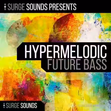 Surge Sounds Hypermelodic Future Bass [WAV, MiDi, Synth Presets] - Sample Pack Artwork