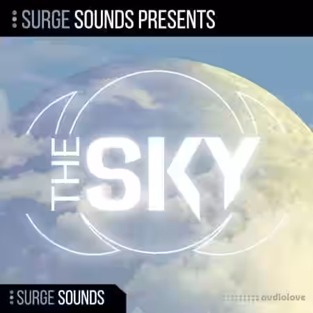 Surge Sounds The Sky [WAV, MiDi, Synth Presets] - Sample Pack Artwork
