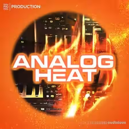 Symphonic Production Analog Heat [WAV, Synth Presets] - Sample Pack Artwork