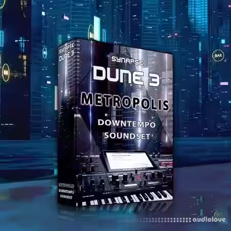 Synapse Audio DUNE 3 Downtempo Metropolis [Synth Presets] - Sample Pack Artwork