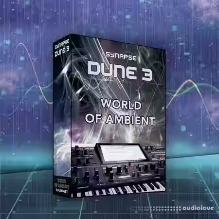 Synapse Audio DUNE 3 World of Ambient [Synth Presets] - Sample Pack Artwork
