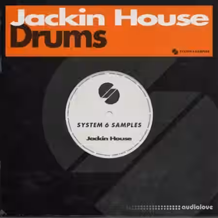 System 6 Samples Jackin House Drums [WAV] - Sample Pack Artwork